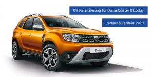 0% Finanzierung Dacia Duster und Dacia Lodgy